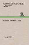 Greece and the Allies 1914-1922