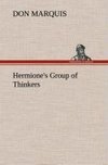 Hermione's Group of Thinkers