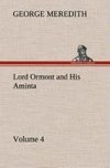 Lord Ormont and His Aminta - Volume 4