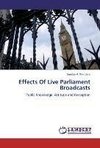 Effects Of Live Parliament Broadcasts