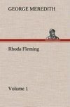 Rhoda Fleming - Volume 1