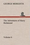 The Adventures of Harry Richmond - Volume 6