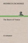 The Bravo of Venice a romance