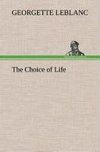 The Choice of Life