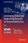 Converging Clinical and Engineering Research on Neurorehabilitation