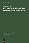 Religion and Social Formation in Korea