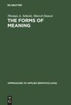 The Forms of Meaning