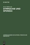 Symmachie und Spondai