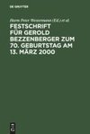 Festschrift für Gerold Bezzenberger zum 70. Geburtstag am 13. März 2000