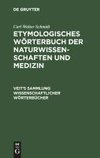 Etymologisches Wörterbuch der Naturwissenschaften und Medizin