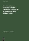 Transitivität und Diathese in romanischen Sprachen