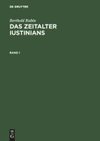 Berthold Rubin: Das Zeitalter Iustinians. Band 1