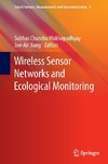 Wireless Sensor Networks and Ecological Monitoring