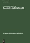 Banach Algebras 97