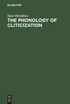 The Phonology of Cliticization