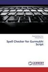 Spell Checker for Gurmukhi Script