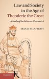 Law and Society in the Age of Theoderic the Great