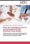 Plan de marketing para el posicionamiento de Comfort Twin de Bic