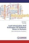 Lead Intoxication And Evaluation Of Oxidative Stress In Humans