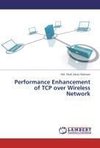 Performance Enhancement of TCP over Wireless Network