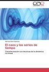 El caos y las series de tiempo