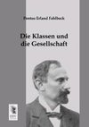 Die Klassen und die Gesellschaft