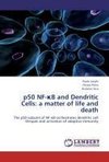 p50 NF-¿B and Dendritic Cells: a matter of life and death