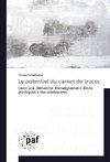 Le potentiel du carnet de traces