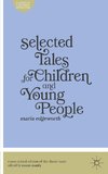 Selected Tales for Children and Young People