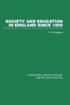 Society and Education in England Since 1800