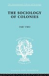 The Sociology of Colonies [Part 2]