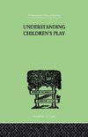 Understanding Children's Play