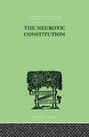 The Neurotic Constitution