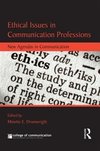 Drumwright, M: Ethical Issues in Communication Professions