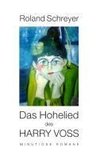 Das Hohelied des Harry Voss