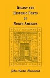 Quaint and Historic Forts of North America