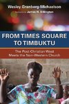 From Times Square to Timbuktu