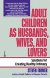 Adult Children as Husbands, Wives, and Lovers