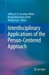 Interdisciplinary Applications of the Person-Centered Approach