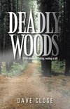 Deadly Woods