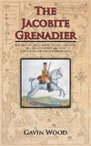 The Jacobite Grenadier