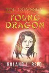The Odyssey of the Young Dragon