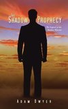 The Shadow Prophecy