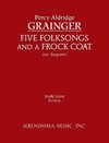 Five Folksongs and a Frock Coat - Study Score