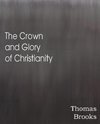 The Crown and Glory of Christianity