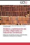 Análisis y optimización de arcillas aligeradas en industrias cerámicas