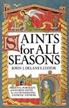 Saints for All Seasons