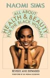 All about Health and Beauty for the Black Woman