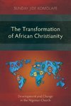 The Transformation of African Christianity