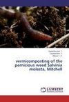 vermicomposting of the pernicious weed Salvinia molesta, Mitchell